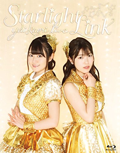 ゆいかおり LIVE「Starlight Link」Blu-ray 